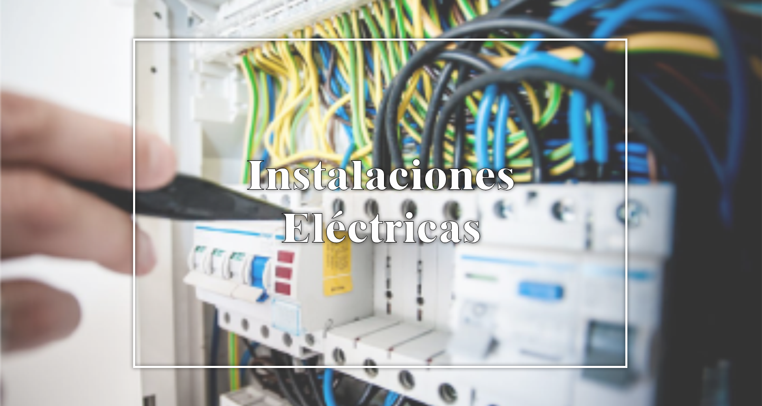 Instalaciones Eléctricas