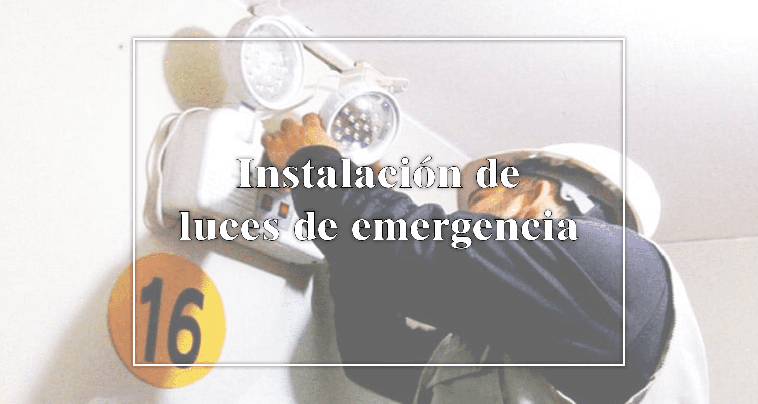 Instalación de luces de emergencia